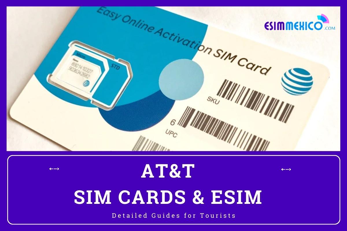 Best AT&T SIM Cards and eSIM for Tourists 2024